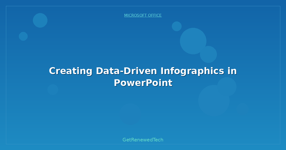 Blog Creating Data Driven Infographics In PowerPoint