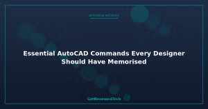 Blog Essential AutoCAD Commands Every Designer Should H