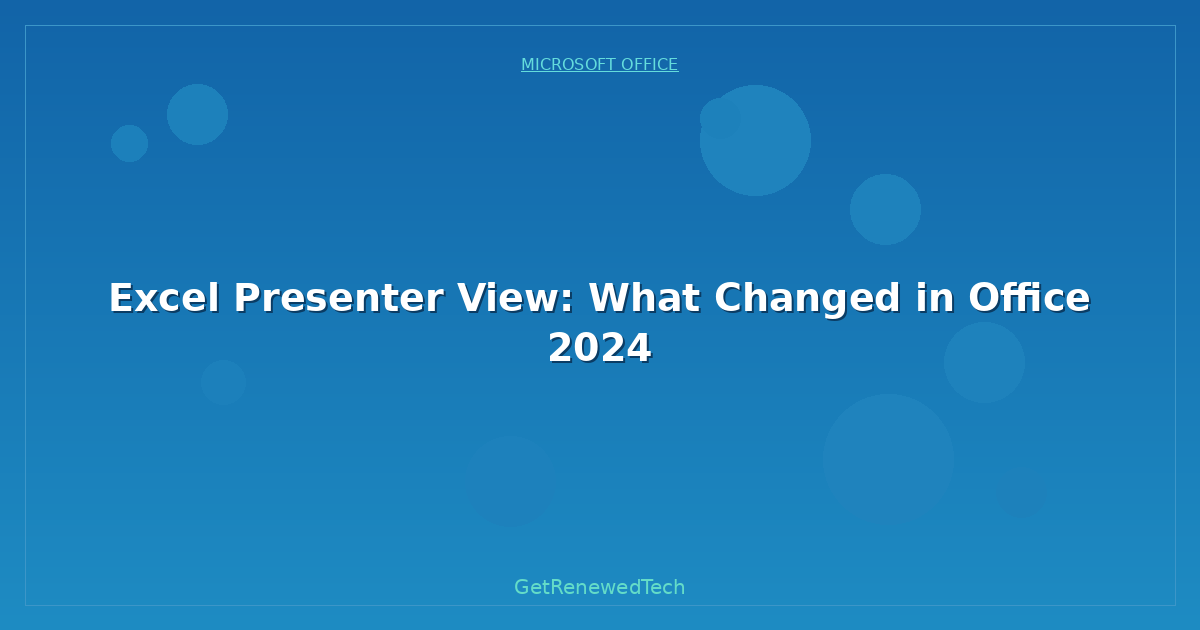 Blog Excel Presenter View What Changed In Office