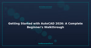 Blog Getting Started With AutoCAD 2026 A Complete Begi