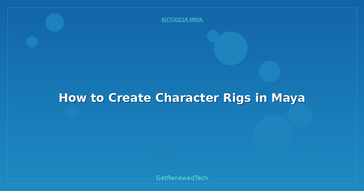 Blog How To Create Character Rigs In Maya