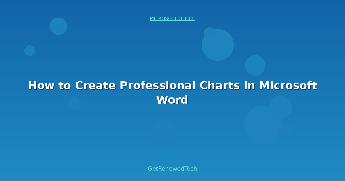 Blog How To Create Professional Charts In Microsoft Word