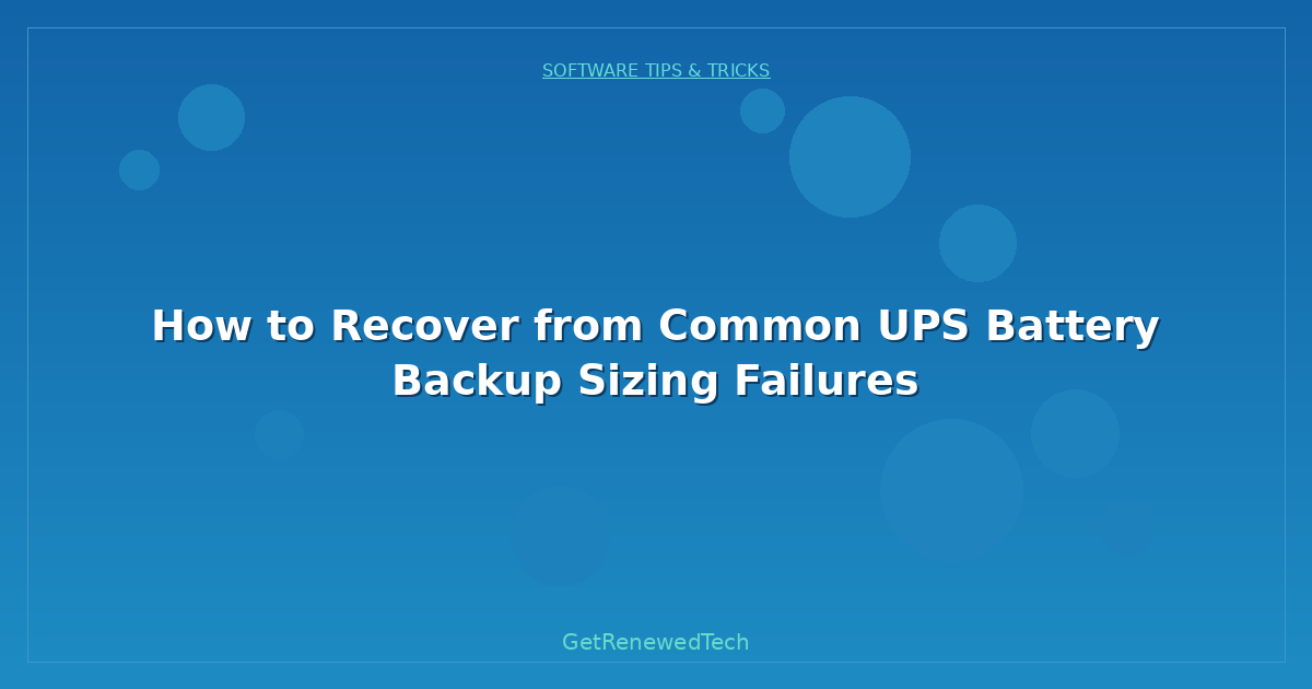Blog How To Recover From Common Ups Battery Backup Sizing Failure