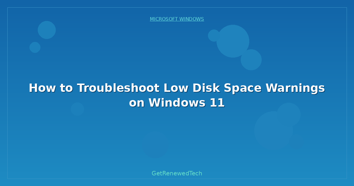 Blog How To Troubleshoot Low Disk Space Warnings On Windows