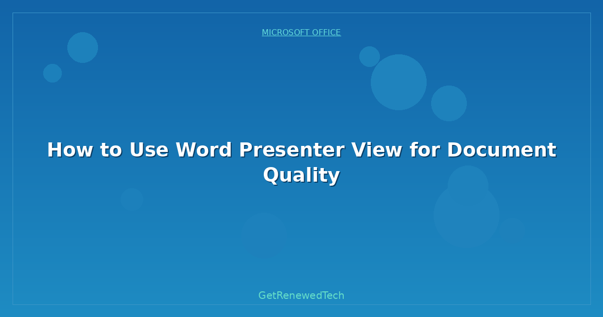 Blog How To Use Word Presenter View For Document Quality